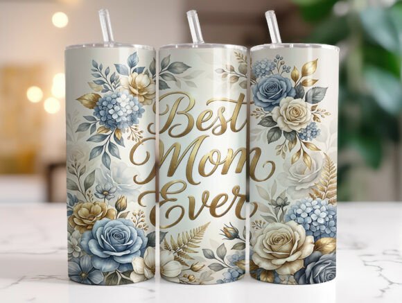 Best Mom Ever Blue Floral Gold Tumbler Graphics & Wraps