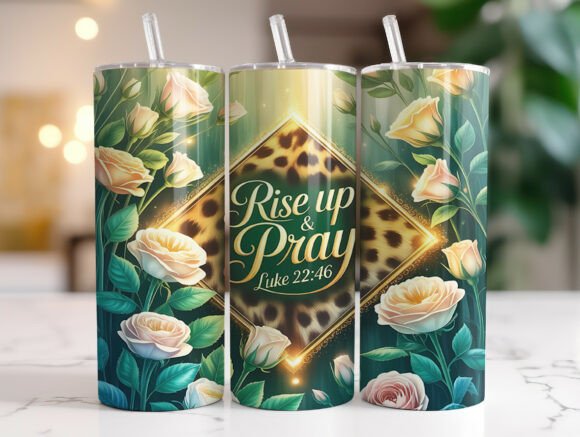 Rise Up and Pray Bible Verse Tumbler PNG Graphics & Wraps